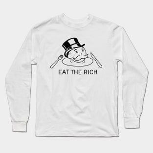 Eat The Rich Long Sleeve T-Shirt